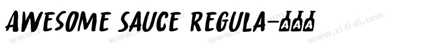 Awesome Sauce Regula字体转换